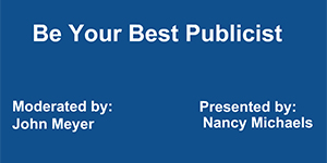 Be Your Best Publicist