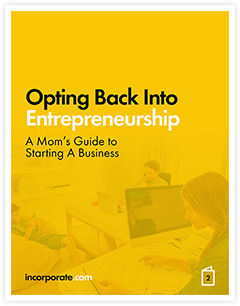 A Mom's Guide to Starting A Business