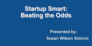 Startup Smart: Beating the Odds